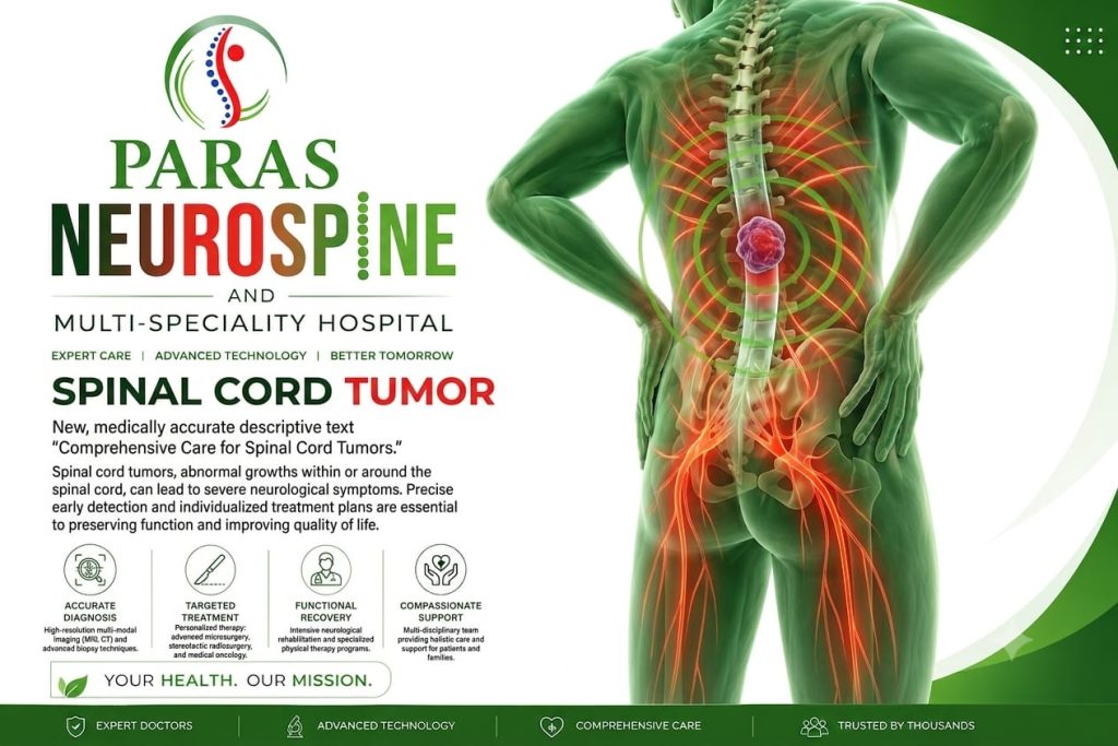 Paras Neurospine and Multi-Speciality Hospital spinal cord tumor treatment illustration showing spinal cord tumor, neurological symptoms, advanced diagnosis, targeted treatment, functional recovery, and comprehensive care